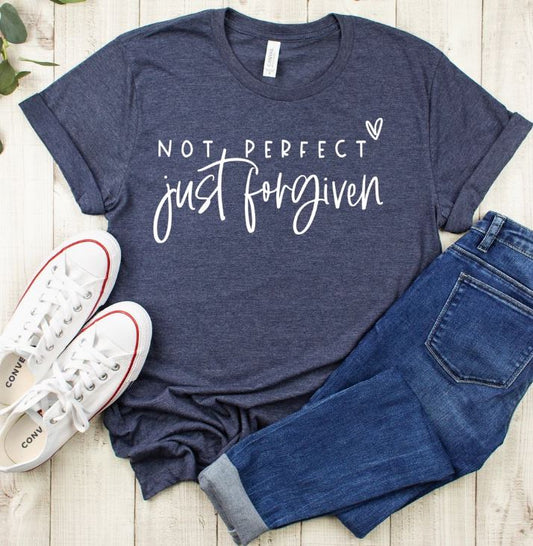 Not Perfect, Just Forgiven