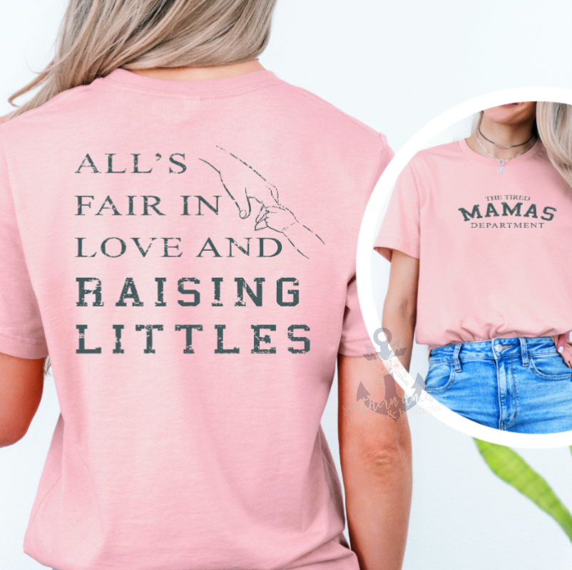 All's Fair in Love and Raising Littles