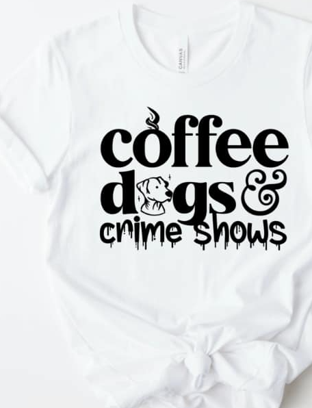 Coffee Dogs Crime Shows