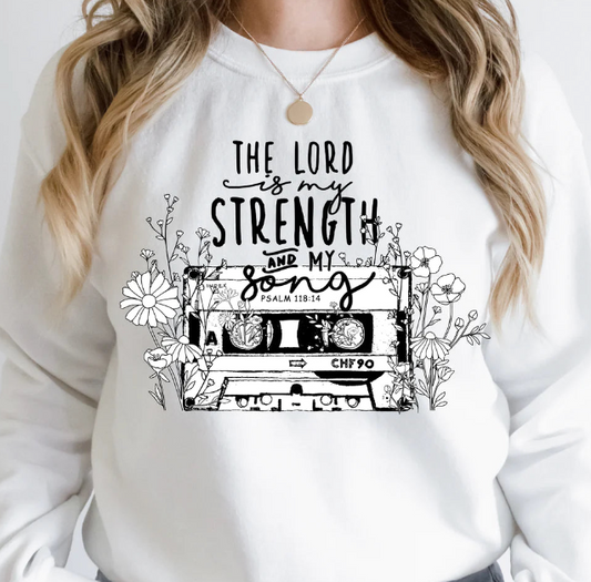 Lord is my Strength