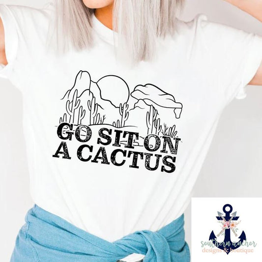 Go Sit on a Cactus